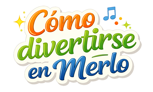 Como divertirse en Merlo San Luis